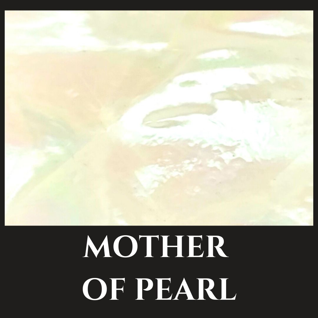 Mother of Pearl